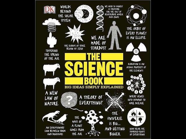 The Science Book - Big Ideas Simply Explained Part 1