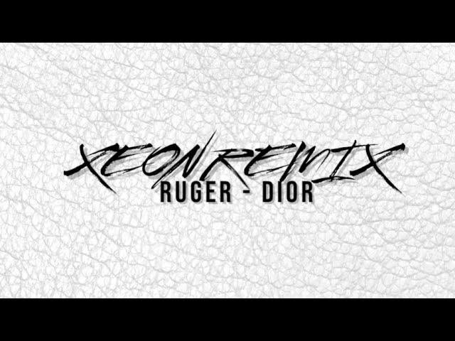 XEON Ft. Ruger - Dior Remix |B A N G E R