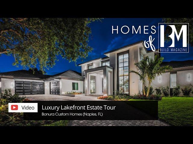 Luxury Lakefront Estate Tour with Bonura Custom Homes | Homes of BUILD