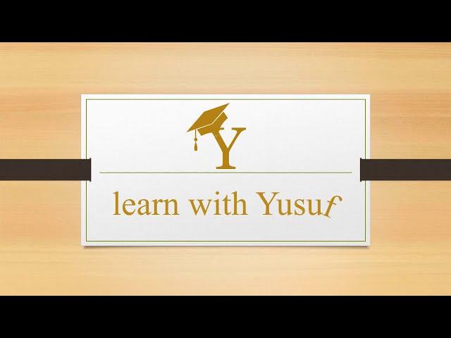 Learn With Yusuf: Introduction