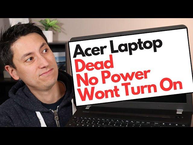 Acer Laptop Computer - Dead / No Power / Wont Turn On Fix