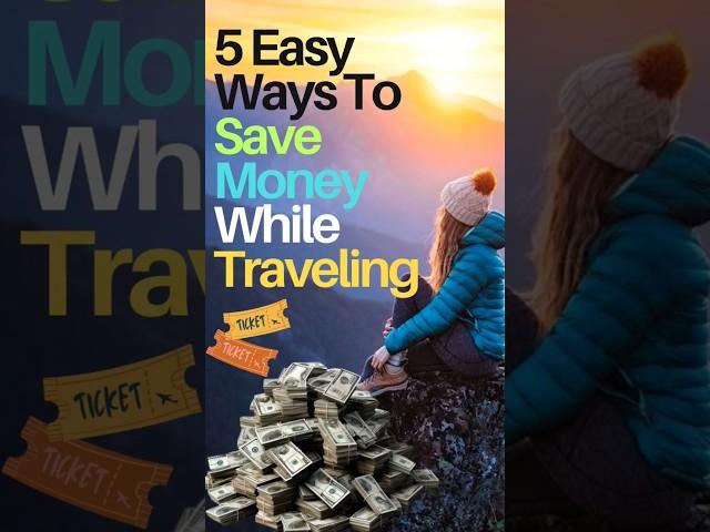 Easy ways to save money while travelling #ytshorts #shorts #savemoney2025