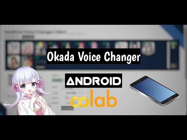Okada Voice Changer Android