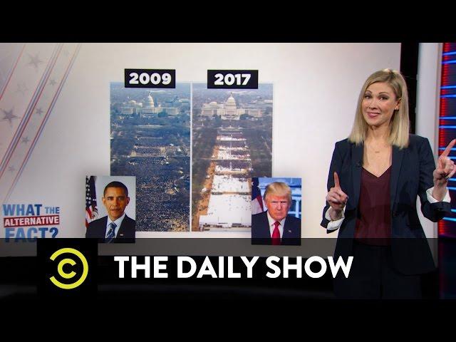 What the Actual Fact? - The Trump Administration's "Alternative Facts": The Daily Show