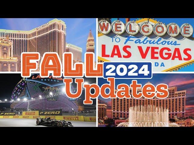 What’s happening in VEGAS this fall??  Vegas News and Updates - 2024 #vegas #updates