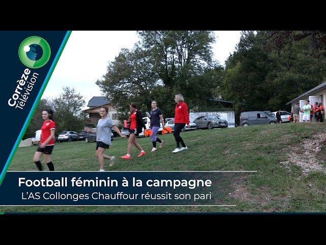 Foot féminin à la campagne : L’AS Collonges Chauffour réussit son pari