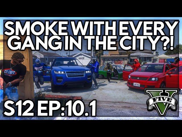 Episode 10.1: Smoke With Every Gang In The City?! | GTA RP | GW Whitelist