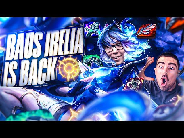 BAUS IRELIA IS BACK... *HOW TO COUNTER SION?*