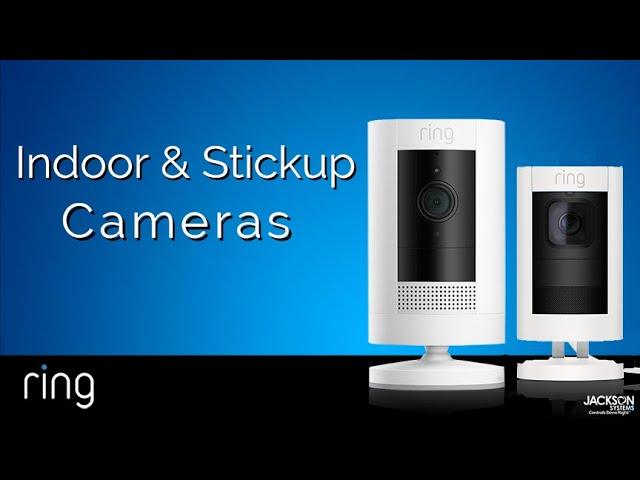 Ring Indoor Vs. Stickup Cam