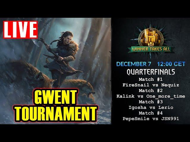 Gwent Tournament | Winner Takes All 12 | Гвинт Турнир от Матола