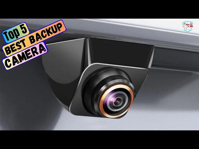 Best Backup Camera in 2024 - Top 5 Backup Cameras for Car!