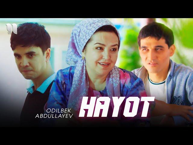 Odilbek Abdullayev - Hayot (Official Music Video)