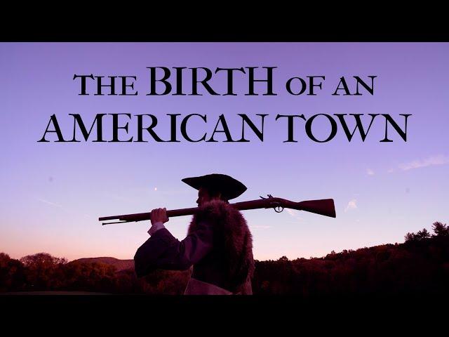 The Birth of an American Town ~ Episode 3