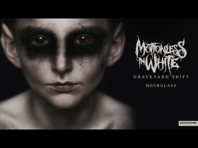 Motionless In White - Hourglass (Official Audio)