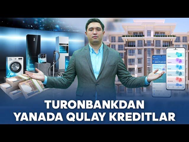 Turonbank kreditlarini yangiladi!