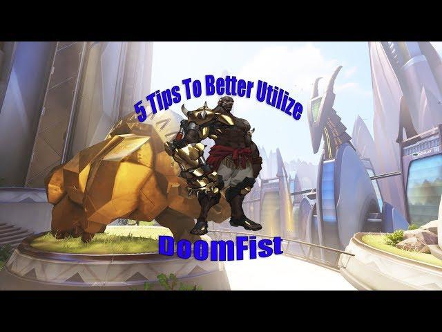 5 Tips To Better Utilize DoomFist