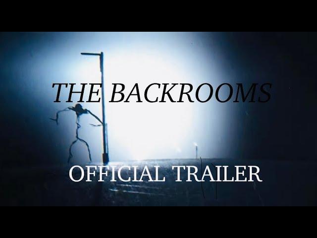 THE BACKROOMS OFFICIAL FAN MADE TRAILER (2024)