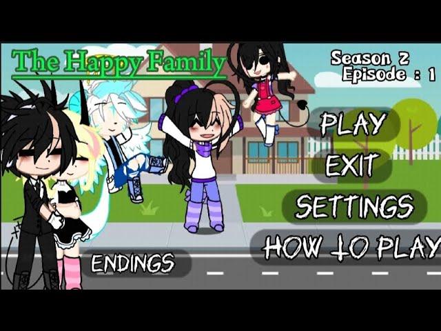 The Happy Family // Season - 2 / Episode - 1 // Gacha Horror Game ||OG Storyline ||