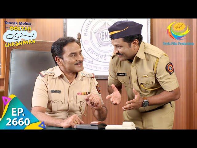 Taarak Mehta Ka Ooltah Chashmah - Episode 2660 - Full Episode