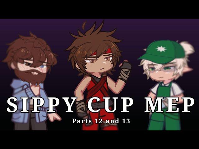 Sippy Cup Ninjago MEP || Parts 12 and 13 || @-greyson-