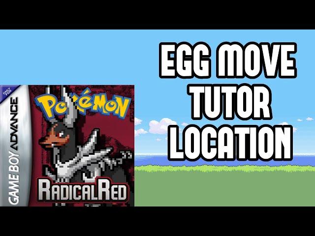 How to Unlock the Egg Move Tutor in Pokemon Radical Red 3.0