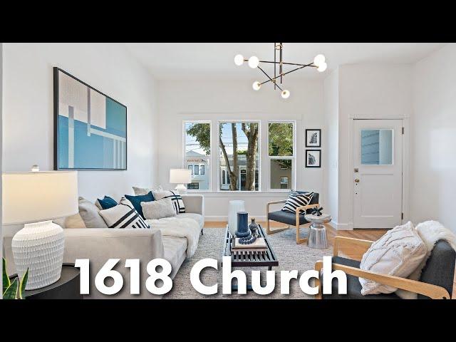 Buyer Preview: 1618 Church Street, San Francisco, Listed by Kevin+Jonathan HD 1080p | MLS: 422626595