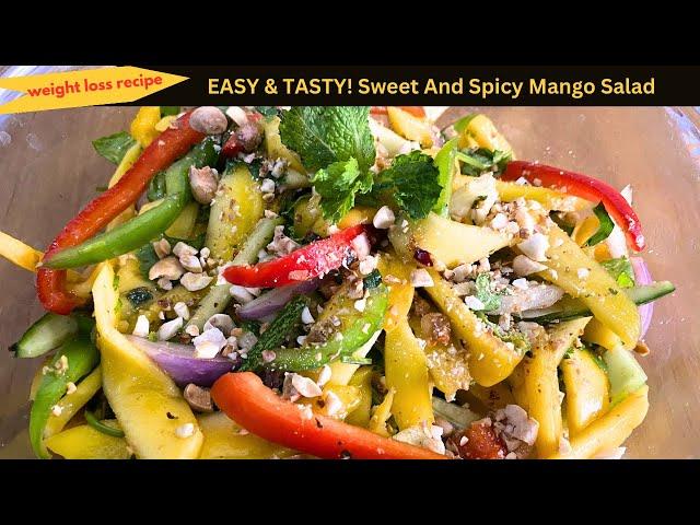 Thai Mango Salad Recipe | Vegan Thai Salad | Healthy Salad Recipe | Superfood Salad | सलाद |