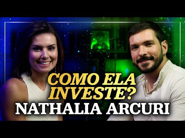 A CARTEIRA DE INVESTIMENTOS DE NATHALIA ARCURI da Me Poupe! | COMO ELA INVESTE?