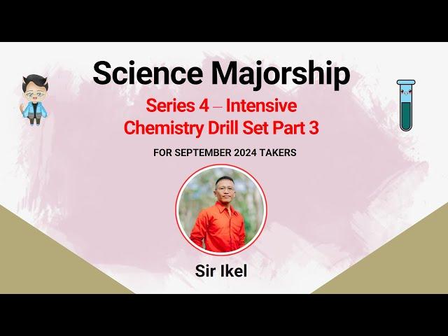 Series 3.4 – Intensive Chemistry Drill Set Part 3