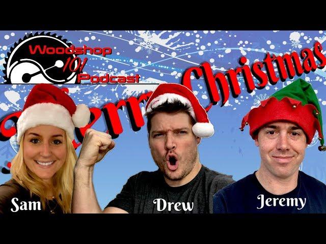 Woodshop 101 #110 : Merry Christmas