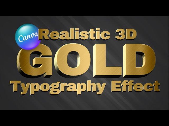 How To Create 3D Gold Typography Effect Canva Tutorial