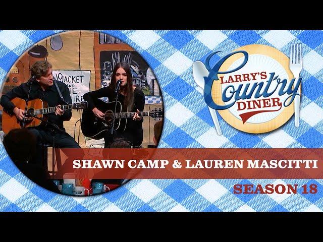 Shawn Camp & Lauren Mascitti on Larry's Country Diner | Season 18 | Full Episode