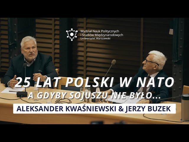 Aleksander Kwaśniewski & Jerzy Buzek - 25 lat Polski w NATO