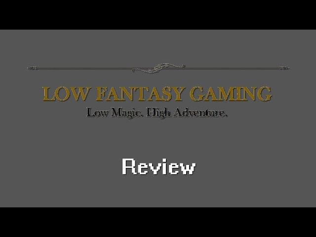 RPG Crawler Reviews: Low Fantasy Gaming