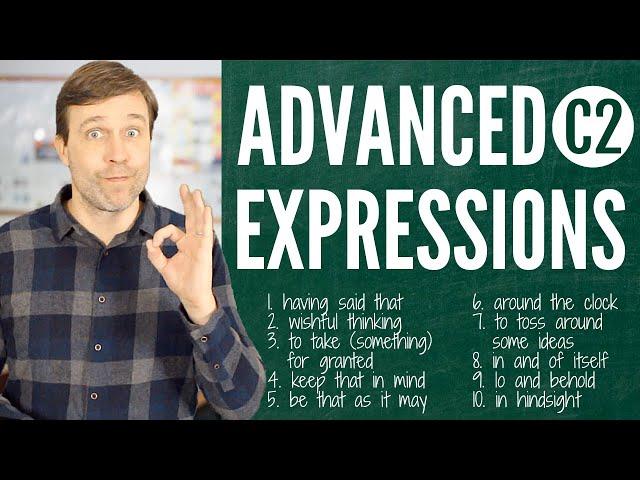 Advanced Expressions (C2) to Build Your Vocabulary