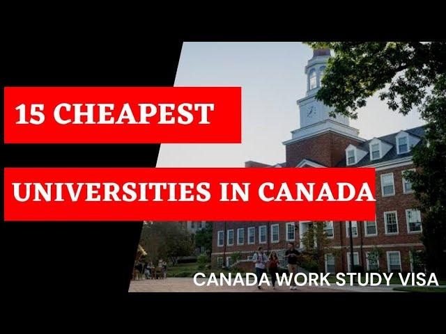 15 Cheapest Universities In Canada For You In 2022