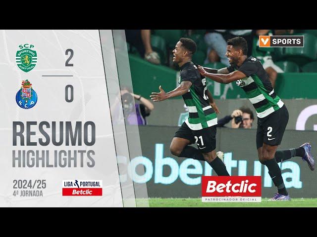 Resumo: Sporting 2-0 FC Porto (Liga 24/25 #4)