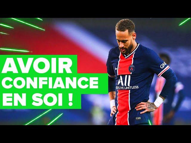 Comment AVOIR confiance EN SOI !