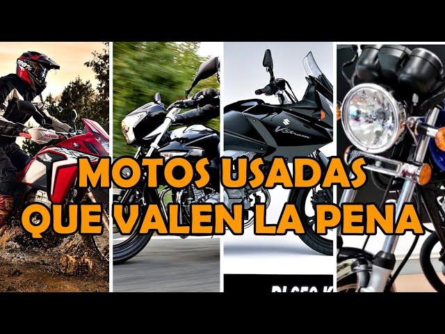 MOTOS USADAS QUE VALEN LA PENA| ALGUNOS CONSEJOS...