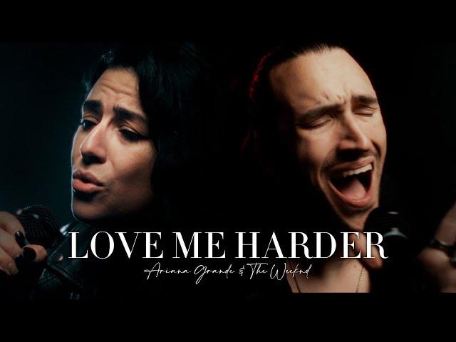 ARIANA GRANDE / THE WEEKND – Love Me Harder (Lauren Babic @jordanradvansky @Lee_Albrecht Cover)