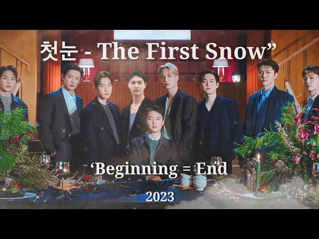 EXO “첫눈 - The First Snow” the ‘Beginning = End’ Queen