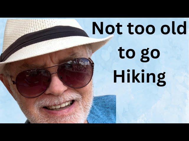 Seniors 81 & 70 share hiking tips: Bash the Aging Myths #campinglifestyle