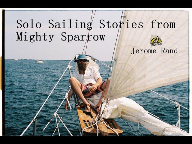 Solo Sailing Stories, Westsail 32