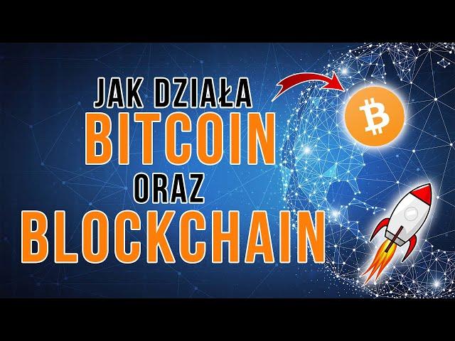 JAK działa BITCOIN i BLOCKCHAIN? - PROSTO WYJAŚNIONE w 15 MINUT