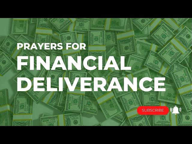 Prayers for Financial Deliverance | Jennifer LeClaire