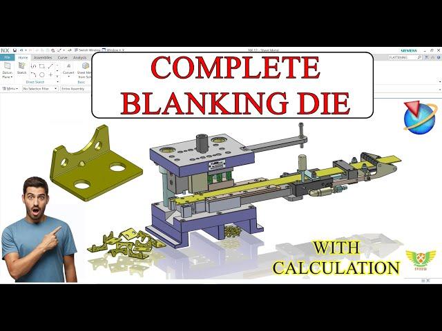 Blanking Die Design or Blanking Tool and Die Design | Complete press tool design tutorial