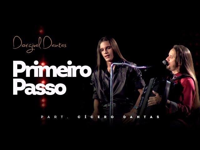 Dorgival Dantas - Primeiro Passo - Part. Cícero Dantas [DVD Simplesmente Dorgival Dantas]