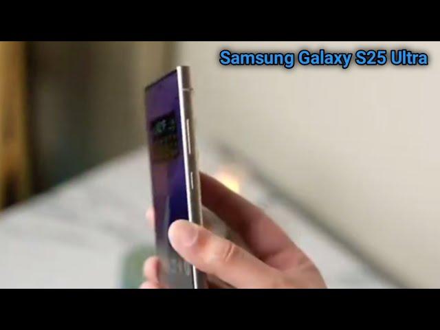 Samsung Galaxy S25 Ultra (2025) - First Look, Specification | Galaxy S25 Ultra!