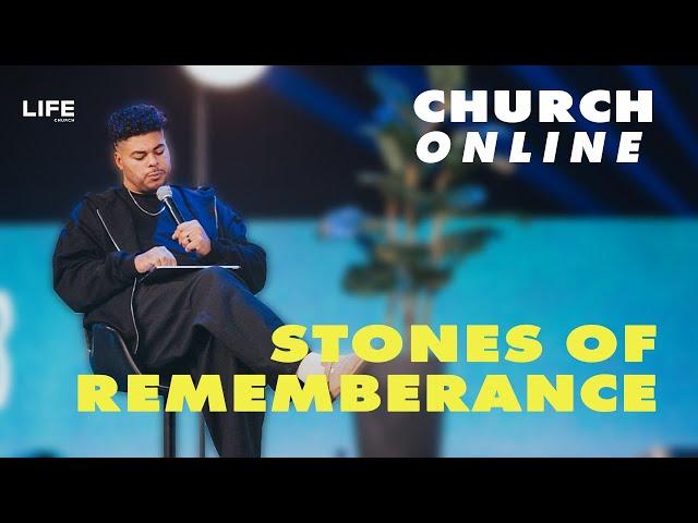 Life Church Online | 30 June 2024 | Aaron Baxter - 'Stones of Remembrance'