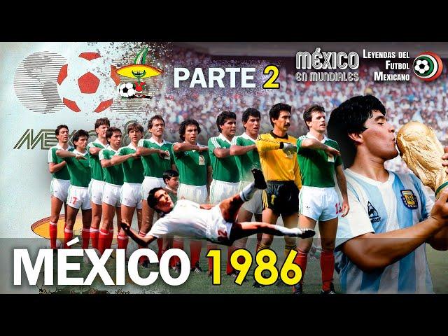 PARTE 2 ⭐️⭐️ Mundial MÉXICO 1986: La Película Nuestro 5to PARTIDO y la consagración de MARADONA